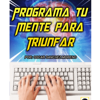 E-book "Programa tu Mente para Triunfar"